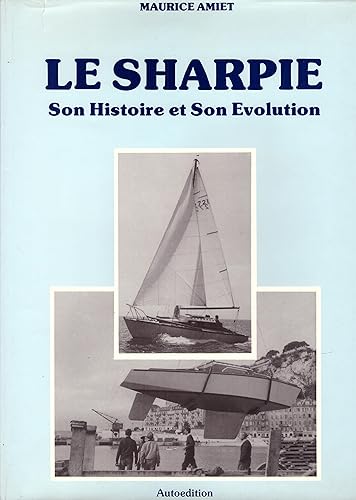 Download Le Sharpie, son histoire, son évolution PDF