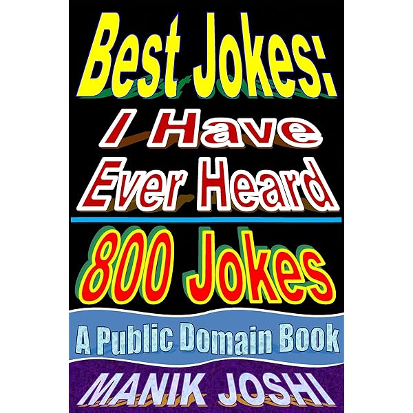 JOKES Collection of Best Jokes and Funny Short Stories (Jokes, Best