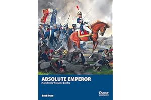 Absolute Emperor: Napoleonic Wargame Battles (Osprey Wargames)