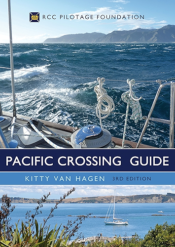 Download The Pacific Crossing Guide 3rd edition: RCC Pilotage Foundation (English Edition) PDF