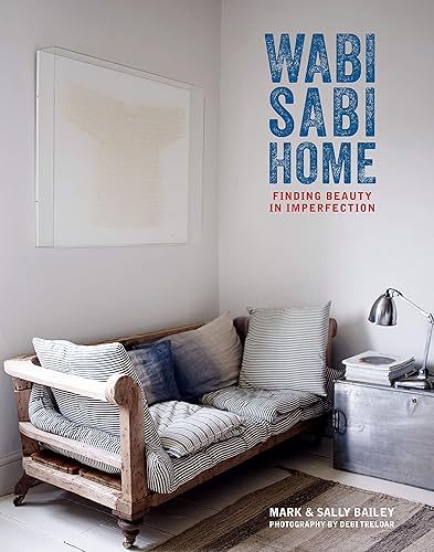 Download Wabi-Sabi Home: Finding beauty in imperfection PDF