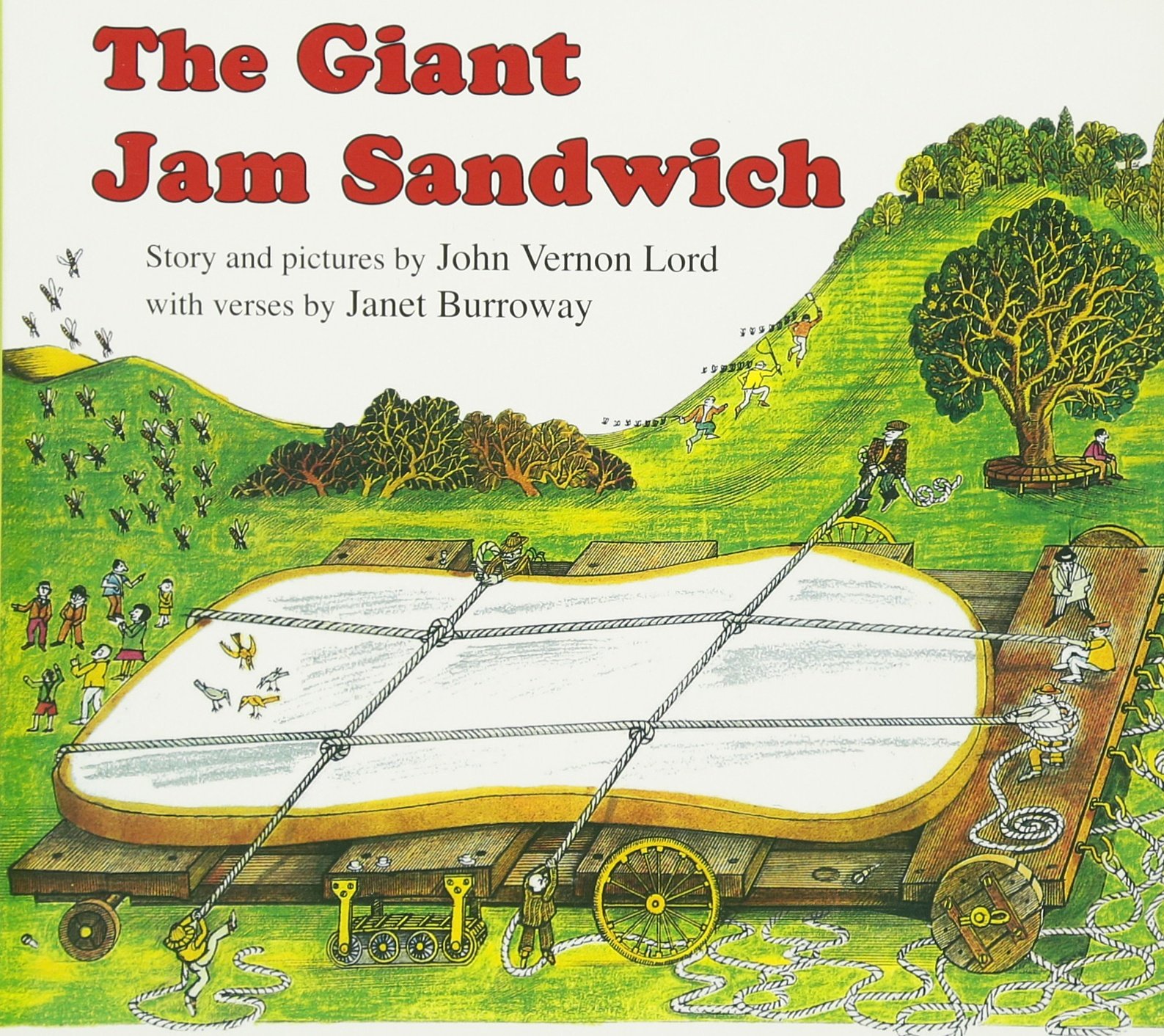 The Giant Jam Sandwich Burroway Janet Lord John Vernon 9780547150772 Amazon Com Books