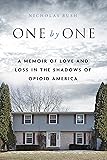 One by One: A Memoir of Love and Loss in the