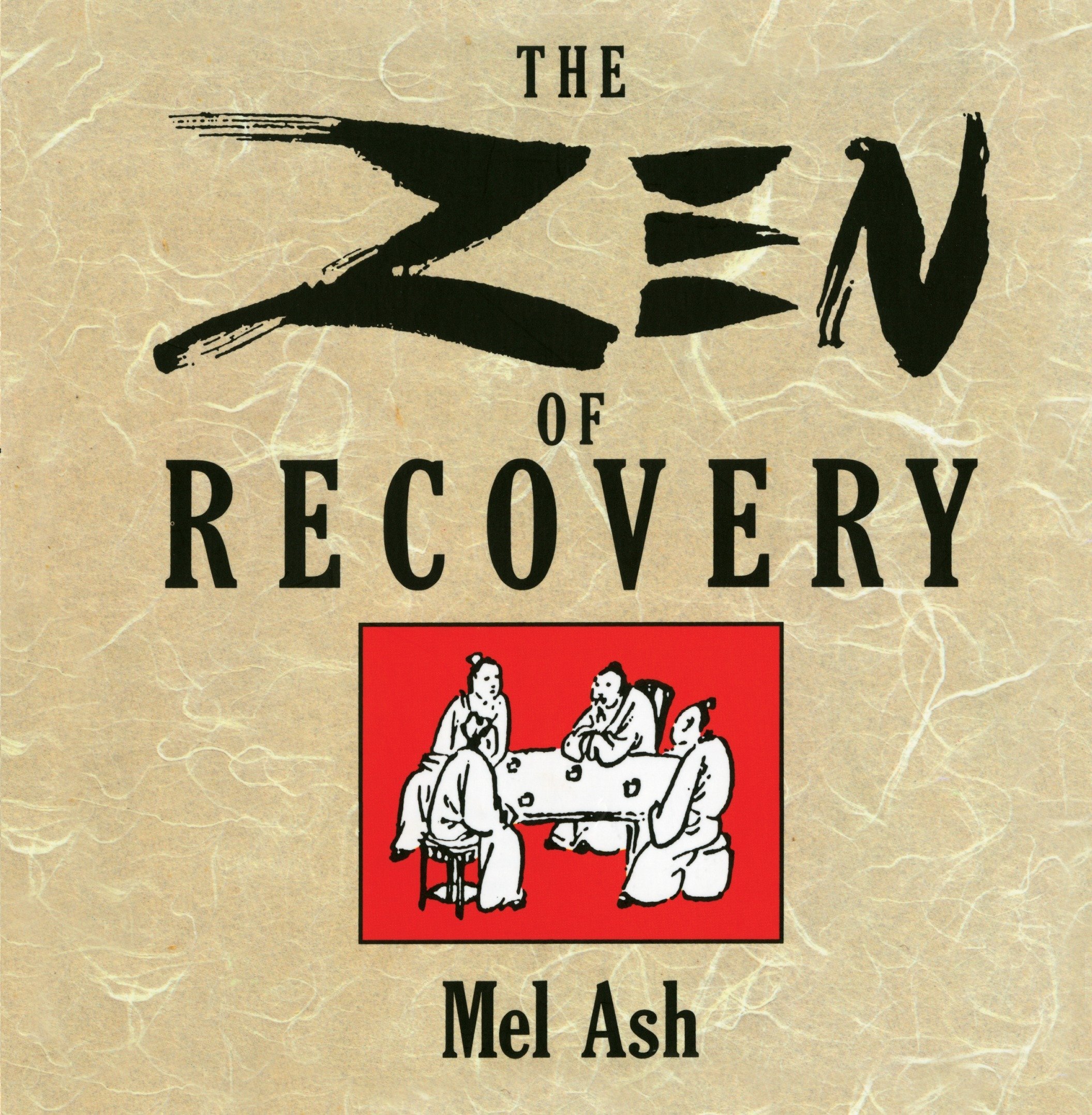 The Zen Of Recovery (9780874777062)