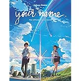 your name. The Official Visual Guide