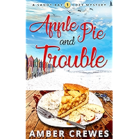 Apple Pie and Trouble (Sandy Bay Cozy Mystery Book 1) book cover