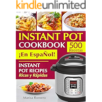 INSTANT POT COOKBOOK ¡En EspaÑol!: Instant Pot Recipes Ricas y Rápidas (pressure cooker recipes nº 1) (Spanish Edition… book cover INSTANT POT COOKBOOK ¡En EspaÑol!: Instant Pot Recipes Ricas y Rápidas (pressure cooker recipes nº 1) (Spanish Edition… book cover