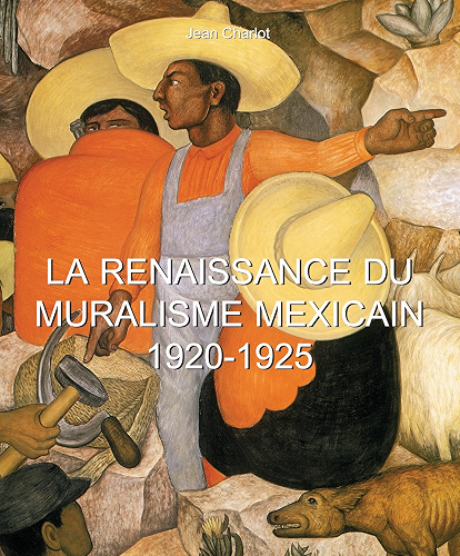 Download La Renaissance du Muralisme Mexicain 1920-1925 PDF