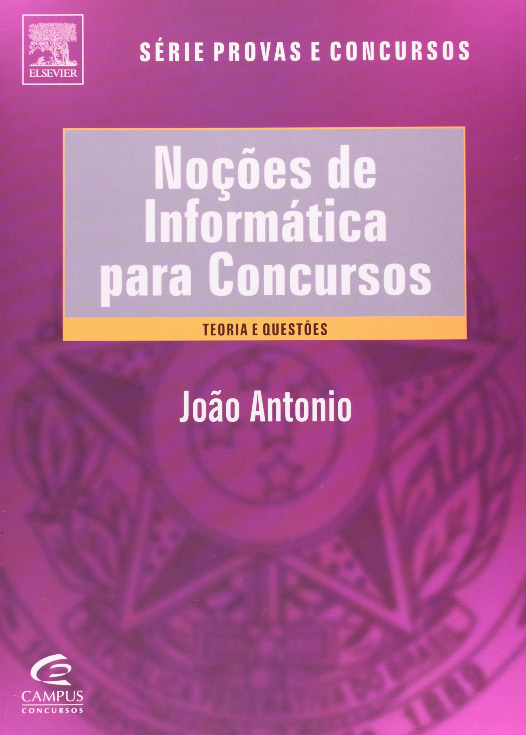 Nocões De Informática Para Concursos Teoria E Questões PDF João Antonio ...