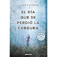 El día que se perdió la cordura (BEST SELLER)