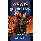 The Brothers' War (Artifacts Cycle)