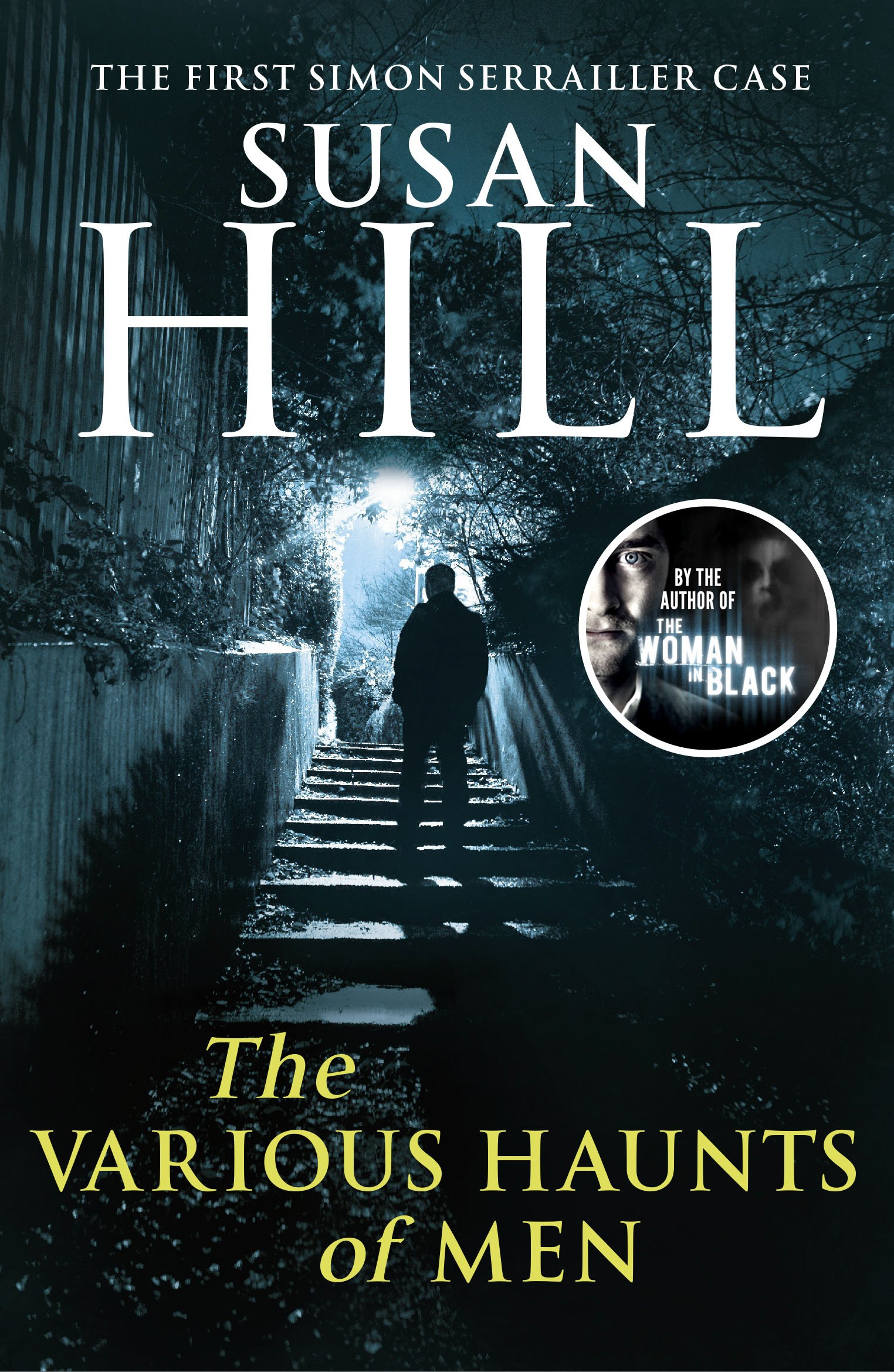 The Various Haunts Of Men Simon Serrailler Hill Susan 9780099534983 Amazon Com Books