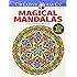 Creative Haven Magical Mandalas Coloring Book: By the Illustrator of the Mystical Mandala Coloring Book (Adult Coloring)