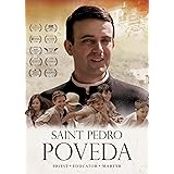 Saint Pedro Poveda: Priest, Educator, Martyr
