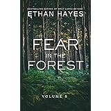 Fear in the Forest: Volume 8