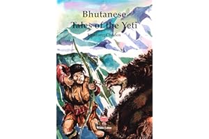 Bhutanese Tales of the Yeti