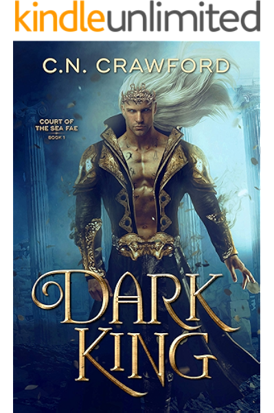 Amazon Com Dark King Sea Fae Book 1 Ebook Crawford C N
