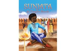 Sunjata de l’Empire Mandé: a French translation of Sunjata of the Mandé Empire (Our Ancestories (French)) (French Edition)