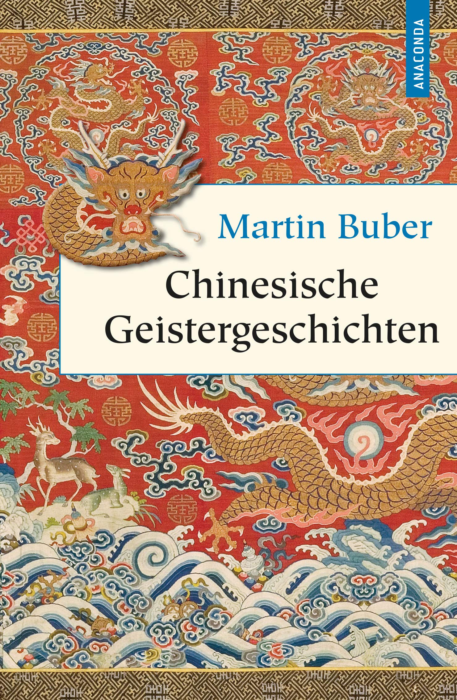 Chinesische Geistergeschichten Chinesische Geister Und Liebesgeschichten Geschenkbuch Weisheit Band 32 Amazon De Buber Martin Buber Martin Bucher