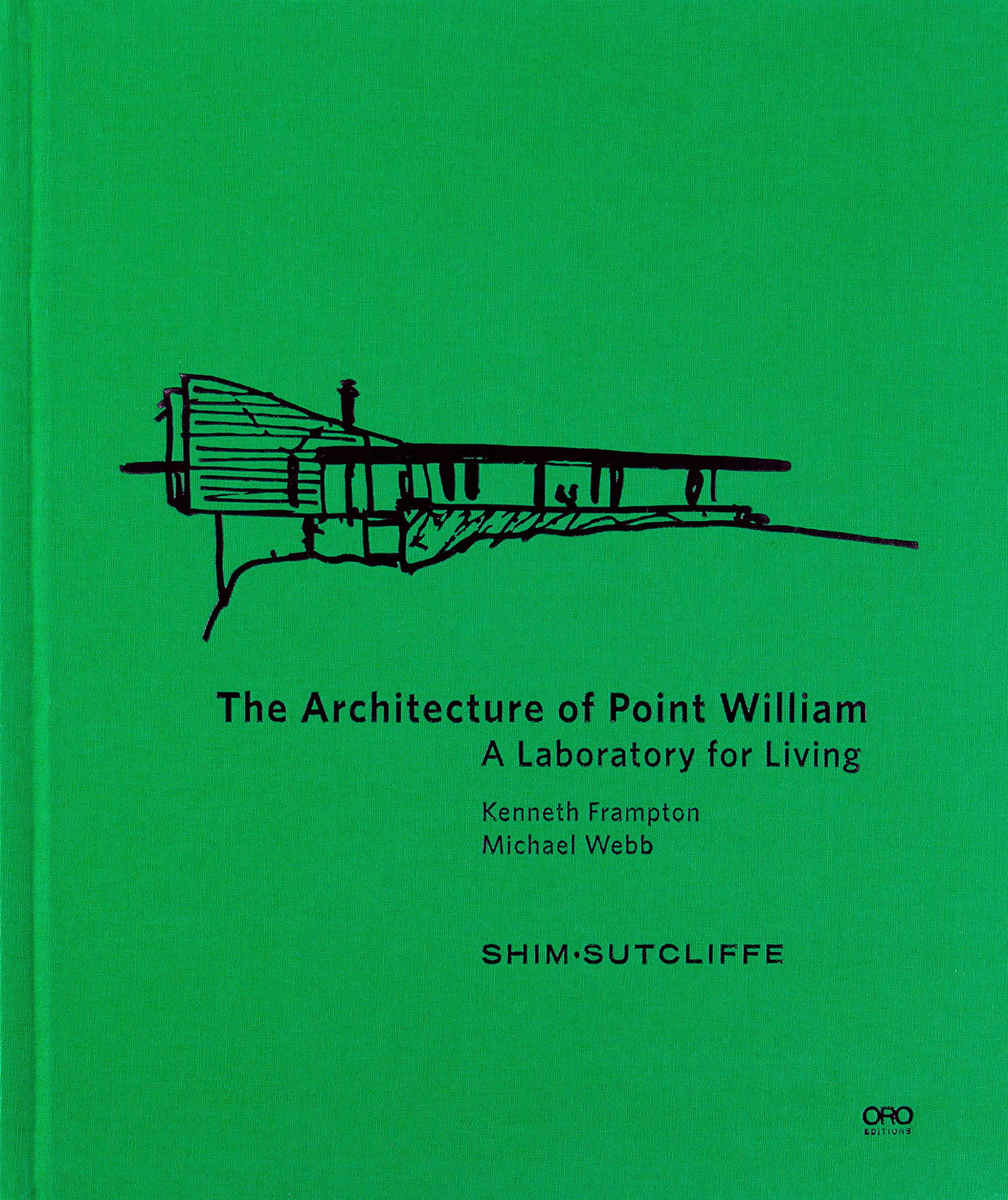 The Architecture of Point William: A Laboratory for Living