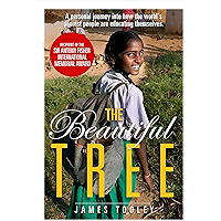 The Beautiful Tree: A personal journey into how the world's poorest people are educating themselves book cover