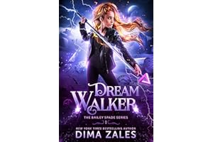 Dream Walker (Bailey Spade Book 1)