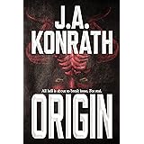 Origin (The Konrath Dark Thriller Collective Book 2)