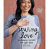 Sewing Love: Handmade Clothes for Any Body
