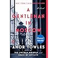 A Gentleman in Moscow: A Novel
