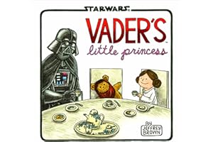 Star Wars Vader's Little Princess: (Star Wars Kids Book, Star Wars Children's Book, Geek Dad Books)