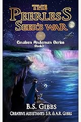 The Peerless Seer's War (The Emaleen Andarsan Series(Fantasy Series for Kids and Young Adults) Book 3) Kindle Edition