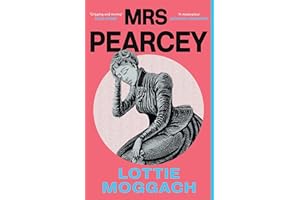 Mrs Pearcey: A gripping and powerful novel inspired by a Victorian true crime