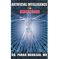 ARTIFICIAL INTELLIGENCE IN HEALTHCARE