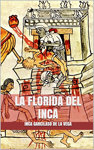 Download La Florida del Inca (Spanish Edition) PDF