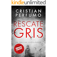 Rescate gris: Finalista Premio Clarín de Novela (Spanish Edition) book cover