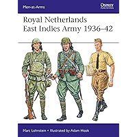 Royal Netherlands East Indies Army 1936–42 (Men-at-Arms Book 521) book cover Royal Netherlands East Indies Army 1936–42 (Men-at-Arms Book 521) book cover