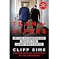 Team of Vipers: My 500 Extraordinary Days in the Trump White House