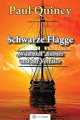 Entermesser blank wild bull turner und die capitana william turner seeabenteuer 2 german edition