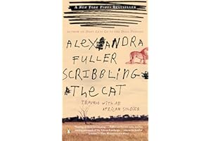 Scribbling the Cat: Travels with an African Soldier