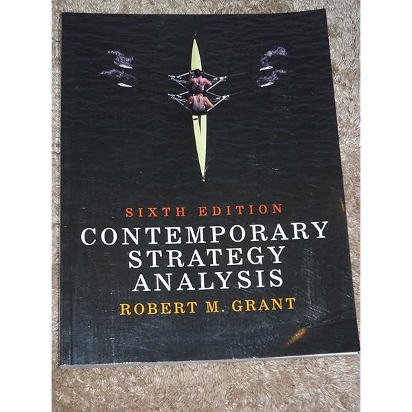 Contemporary Strategy Analysis 第11版 Contemporary Strategy Analysis, 11th Edition | Wiley