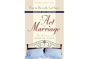 The Act of Marriage: The Beauty of Sexual Love