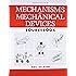 Mechanisms and Mechanical Devices Sourcebook, 5th Edition