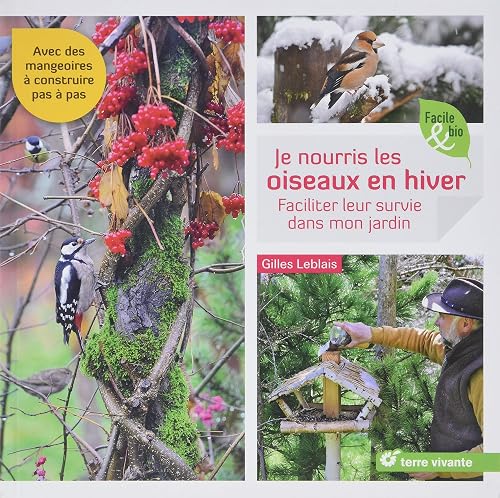 Download Je nourris les oiseaux en hiver : Faciliter leur survie dans mon jardin PDF