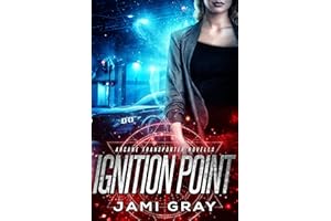Ignition Point: Arcane Transporter Prequel