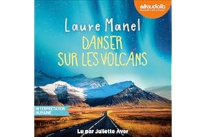 Danser sur les volcans