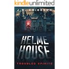 Helme House: A Troubled Spirits Novel