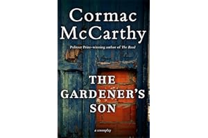 The Gardener's Son: A Screenplay