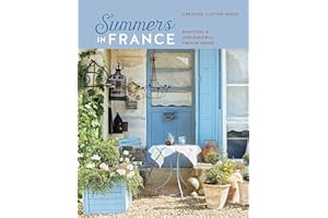 Summers in France: Beautiful & inspirational French homes