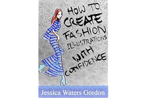 How to Create Fashion Illustrations with Confidence