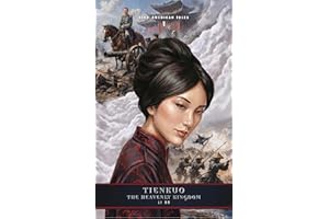 Tienkuo: The Heavenly Kingdom (Sino-American Tales Book 1)